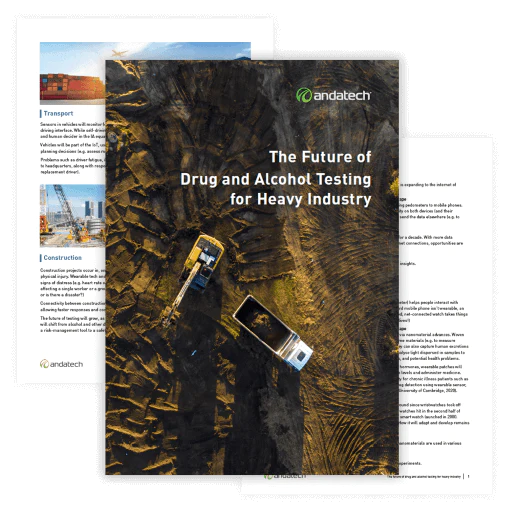 The future of drug and alcohol testing for heavy industries