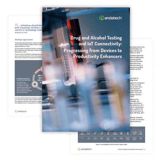 Whitepaper - Drug and Alcohol Testing and IoT Connectivity: Progressing from Devices to Productivity Enhancers